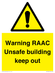 Warning RAAC Unsafe building keep out